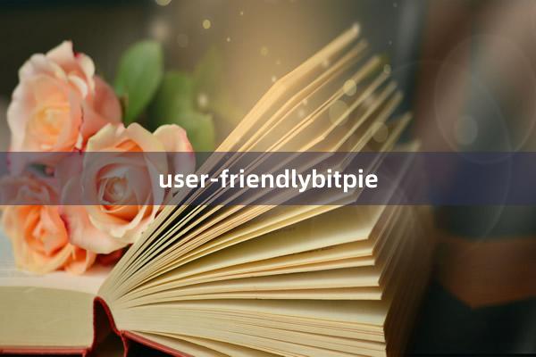 user-friendlybitpie